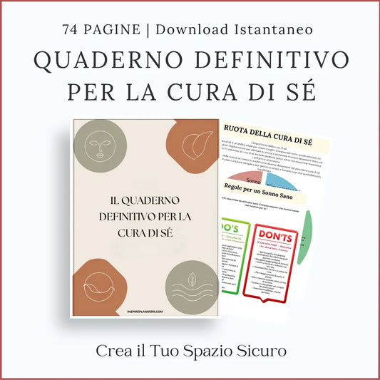 Quaderno Definitivo di Self-Care – 70+ Schede per il Benessere Mentale - Italian