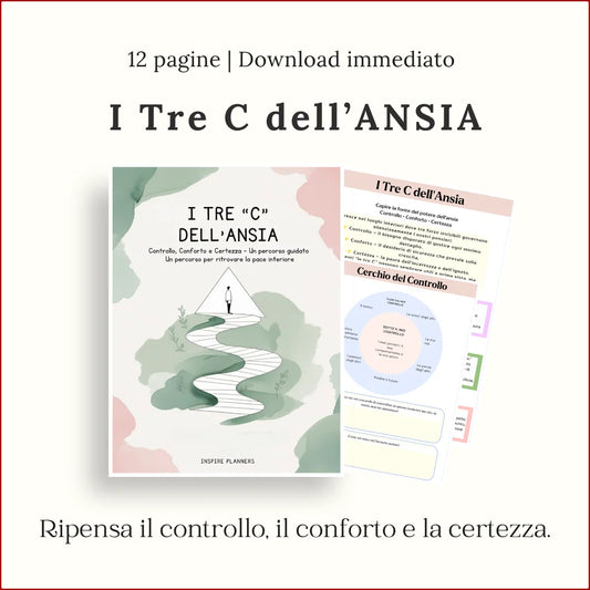 Il Quaderno di Lavoro delle Tre C dell’Ansia – Controllo, Comfort & Certezza - Italian
