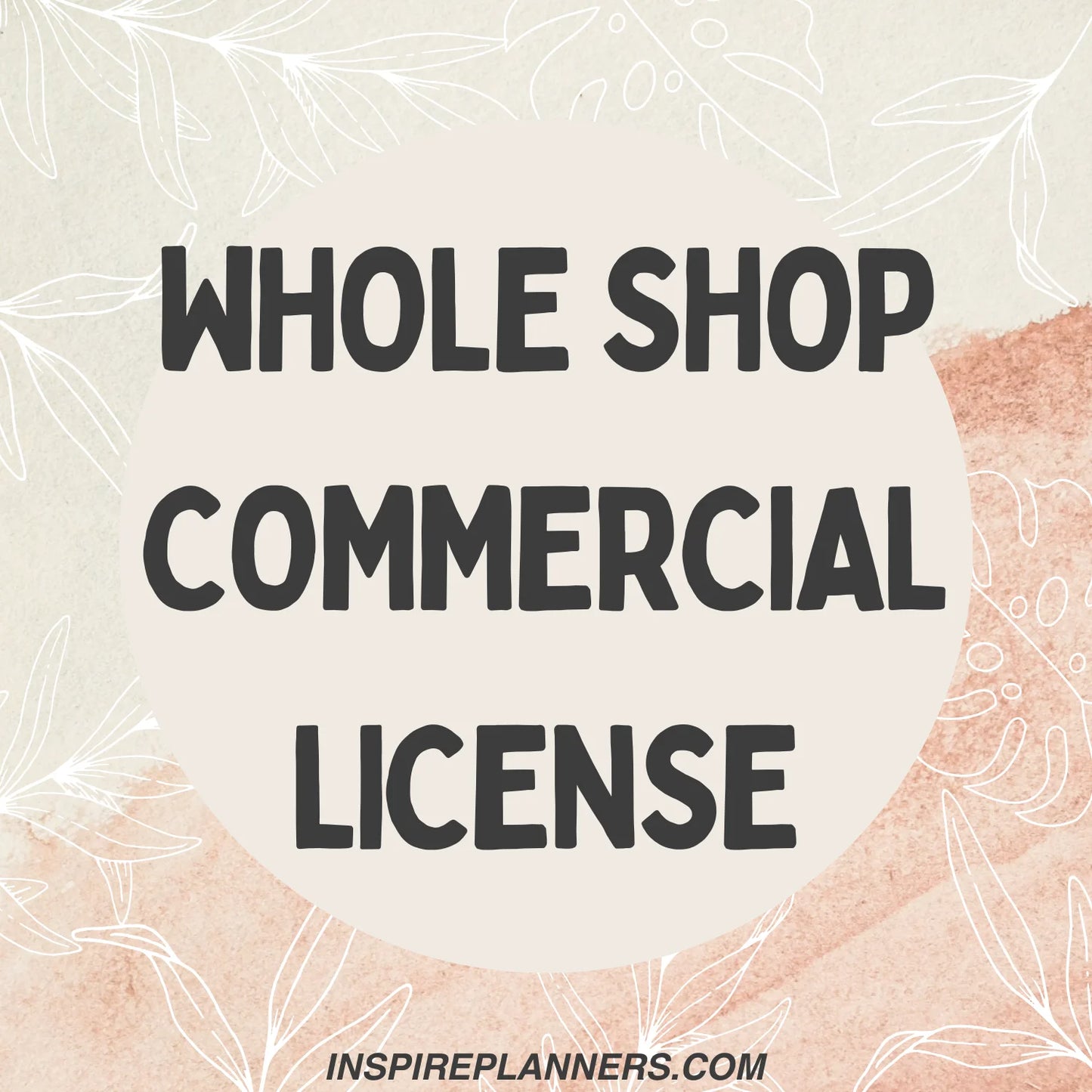 Commercial License – Whole Shop Bundle