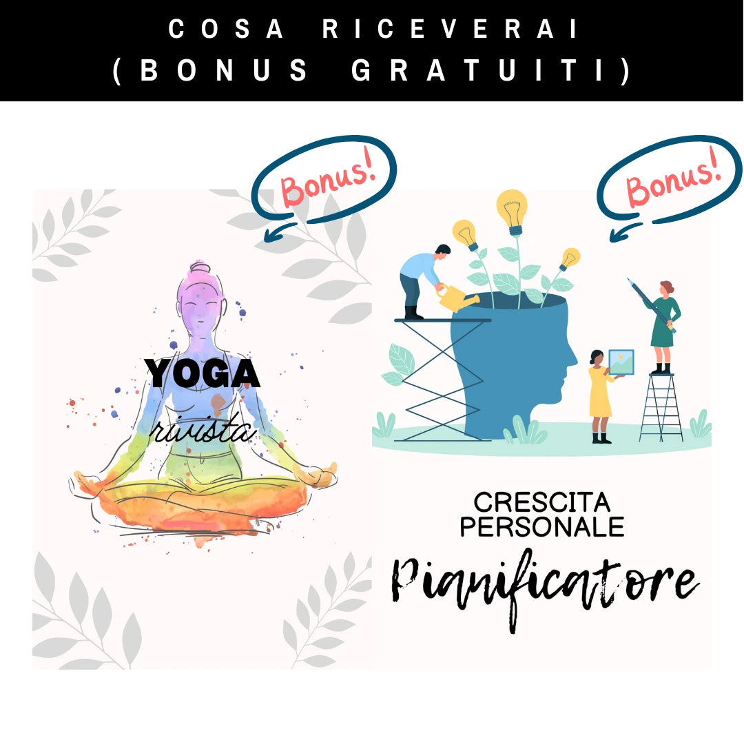 Bonus inclusi nel pacchetto: copertine del diario di yoga e del pianificatore della crescita personale in italiano.