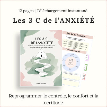 Cahier des Trois C de l'anxiété : contrôle, confort, certitude – exercices de TCC à imprimer.