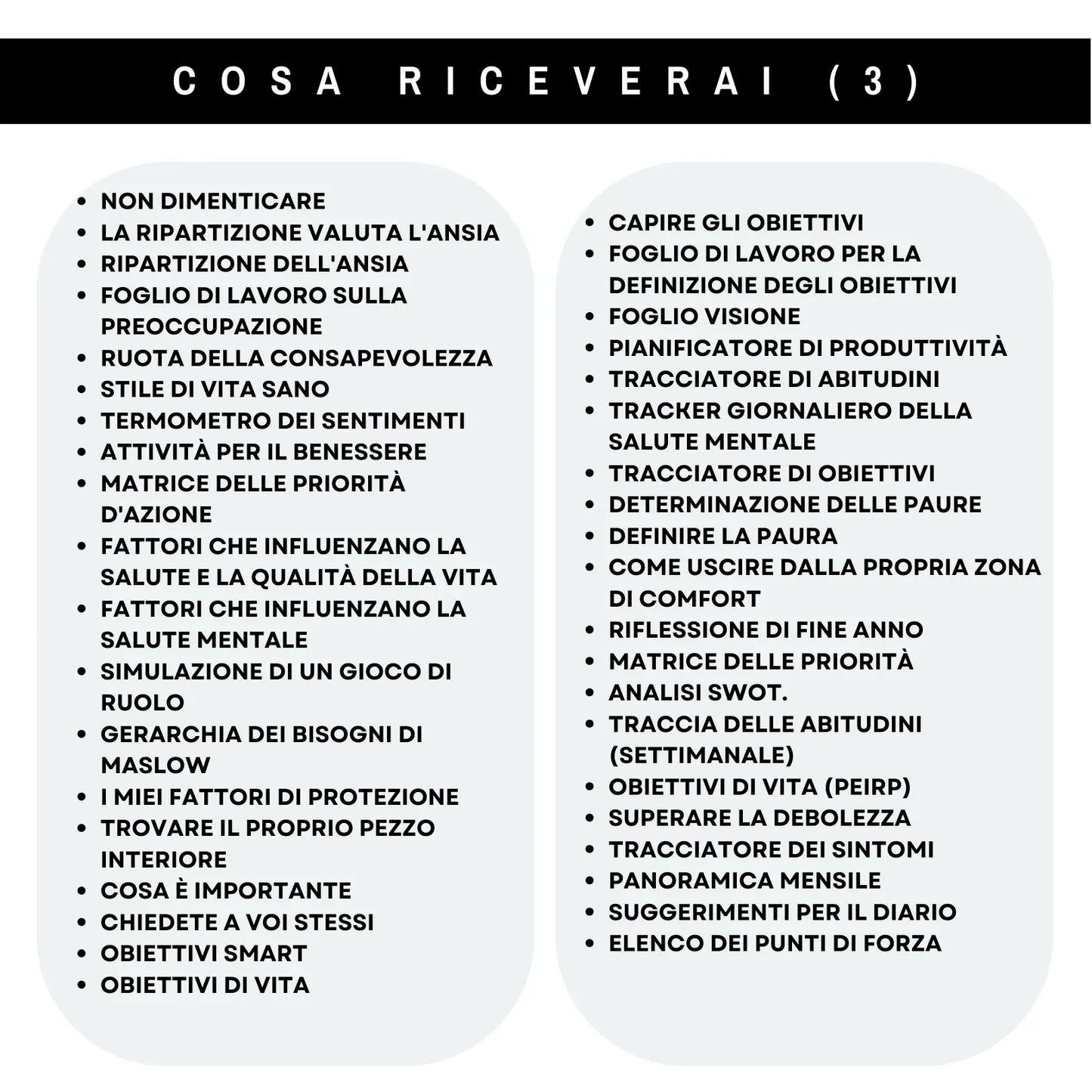 Dettagli finali del pacchetto: strumenti per obiettivi, autovalutazione e priorità per il benessere mentale.