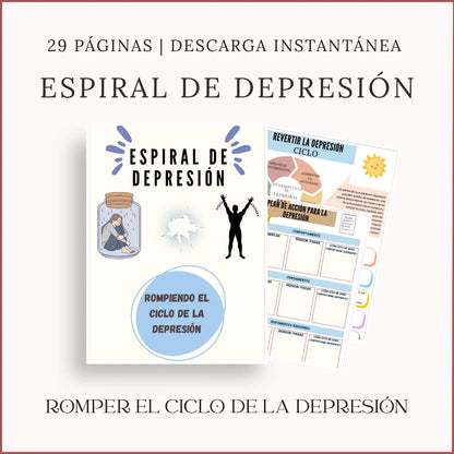 Hojas imprimibles de depresión en español con 29 páginas para romper el ciclo depresivo y recuperar el bienestar emocional.