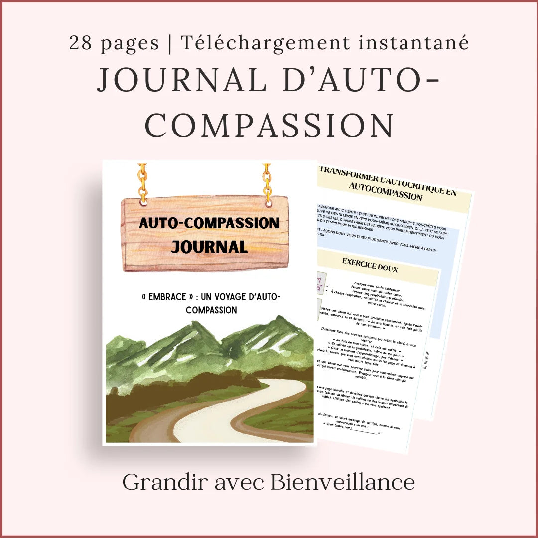 Journal d’autocompassion de 28 pages en français, avec couverture illustrée de montagnes et exercices de bienveillance envers soi.
