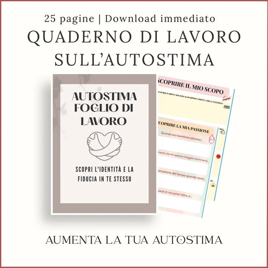 Quaderno sull’autostima in italiano, con copertina e schede stampabili per esplorare il proprio scopo e le proprie passioni.
