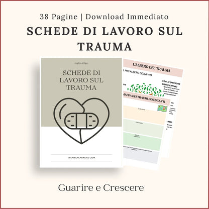 Schede di lavoro sul trauma in italiano con esercizi pratici per elaborare esperienze difficili e promuovere la crescita interiore.