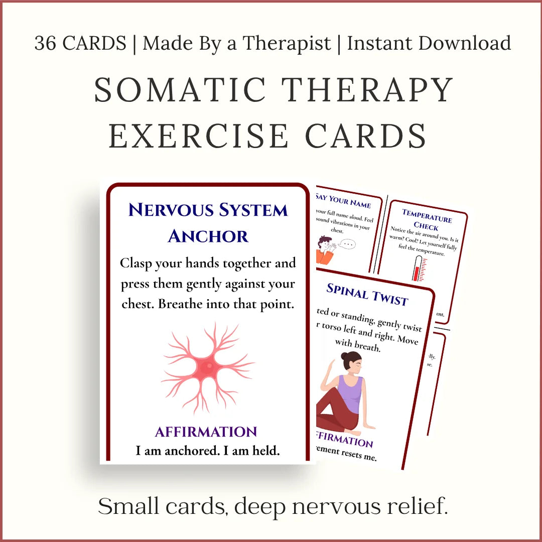 Somatic Therapy Exercise Cards – printable nervous system regulation exercises for grounding, body connection, and calm.