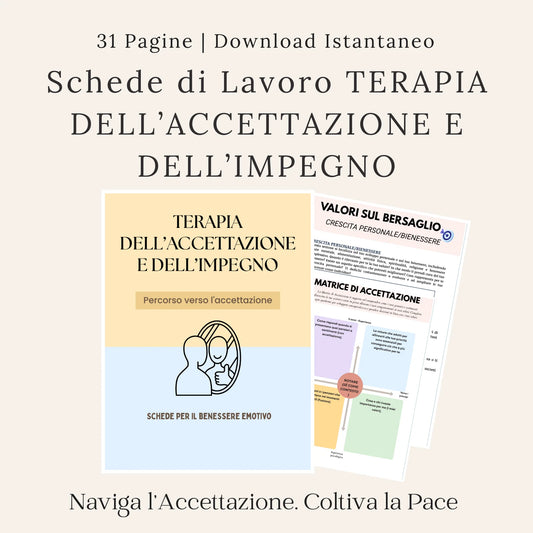 Quaderno di esercizi ACT in italiano, con schede sui valori personali e sulla matrice di accettazione.