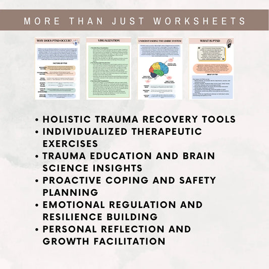 Trauma worksheets with holistic tools for recovery, emotional regulation, coping skills, and brain science insights.