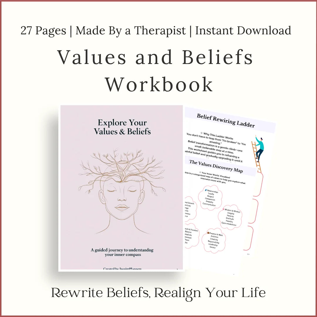 Values and Beliefs Workbook printable – guided worksheets to explore personal values, reframe beliefs, and realign life.